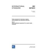 IEC 60728-3 Ed. 3.0 en:2005 PDF