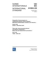 IEC 61300-2-26 Ed. 2.0 b PDF