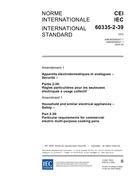 IEC 60335-2-39 Amd.1 Ed. 5.0 b:2004 PDF