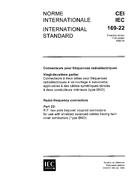 IEC 60169-22 Ed. 1.0 b PDF