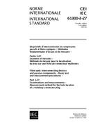 IEC 61300-3-27 Ed. 1.0 b PDF