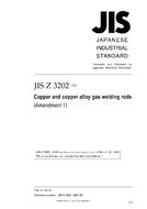 JIS Z 3202:1999/AMENDMENT 1:2007 PDF