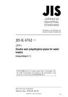 JIS K 6762:2012/AMENDMENT 1:2014 PDF